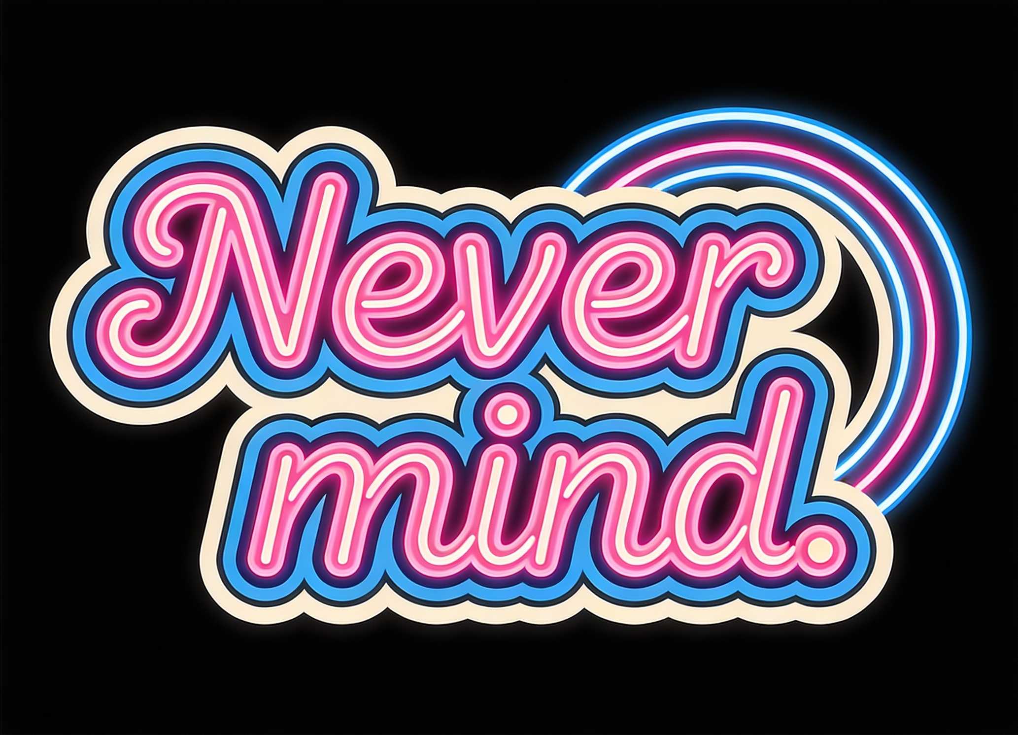 Never