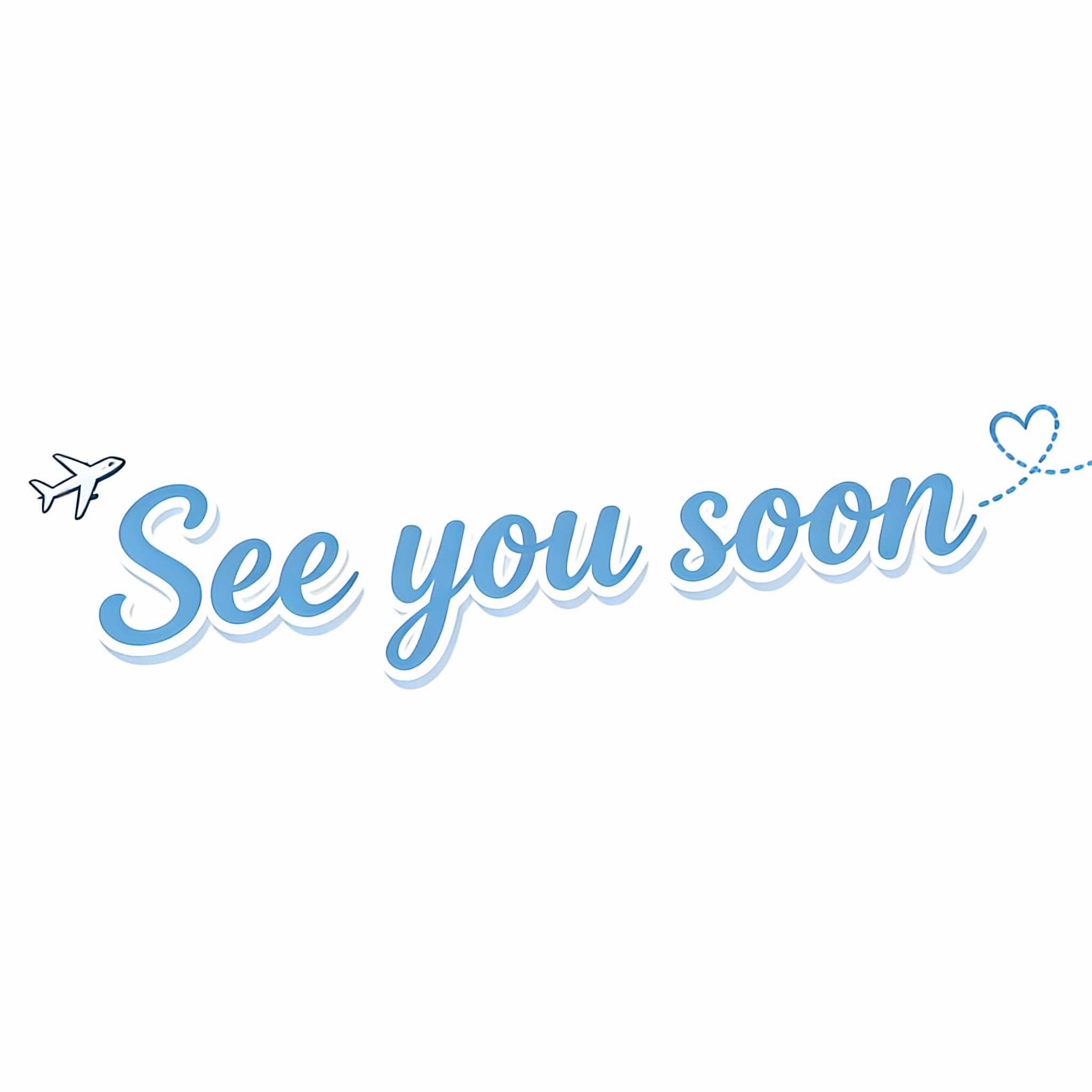 See you soon